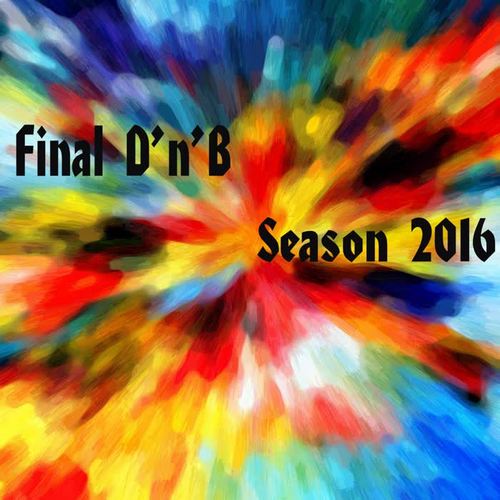 Final D'n'B Season 2016