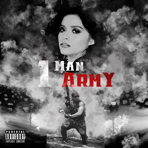 1 MaN ARMY (Explicit)