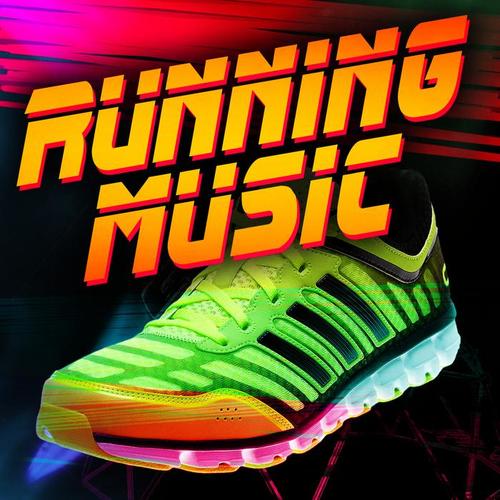 Running Music (Fast Energy Moving Blast Hot New Tracks)