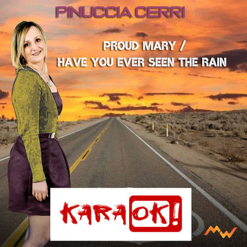 Proud Mary / Have You Ever Seen The Rain (Creedence Mix Karaoke)