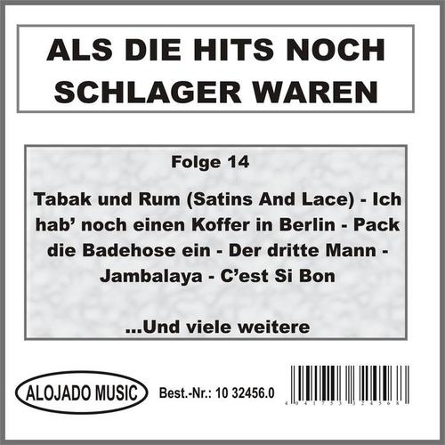 Als die Hits noch Schlager waren Folge 14