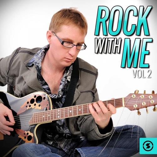 Rock with Me, Vol. 2