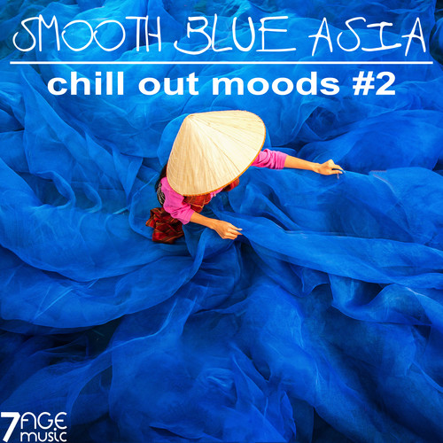 Smooth Blue Asia, Chill Out Moods, Vol. 2