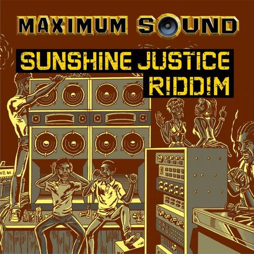 Sunshine Justice Riddim