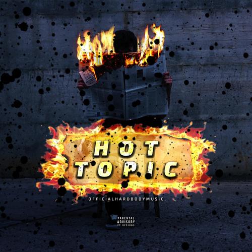 Hot Topic (Explicit)