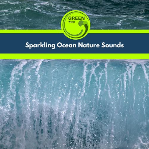 Sparkling Ocean Nature Sounds