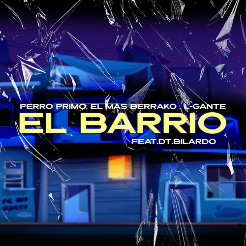 El Barrio (Explicit)