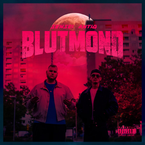 Blutmond (Explicit)