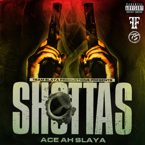 Shottas (Explicit)