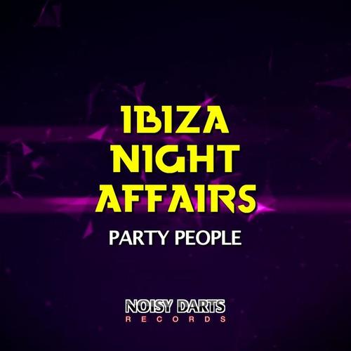 Ibiza Night Affairs (Party People)