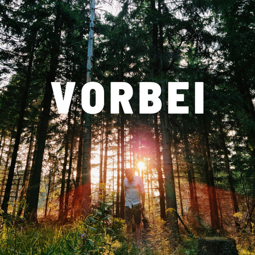 Vorbei