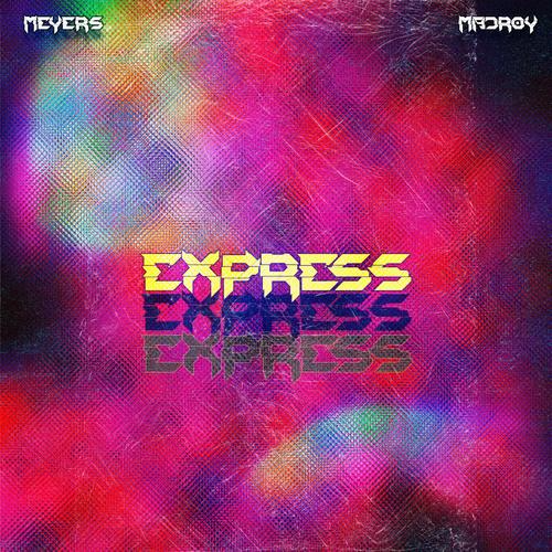 EXPRESS (feat. MEYERS)