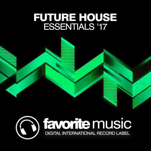 Future House Essentials '17