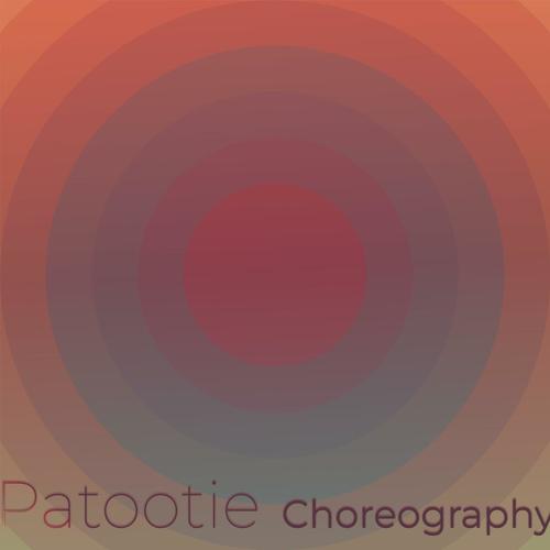 Patootie Choreography