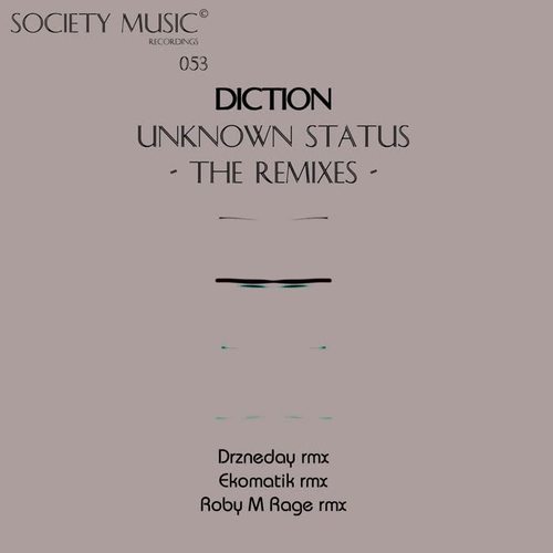 Unknown Status - The Remixes -