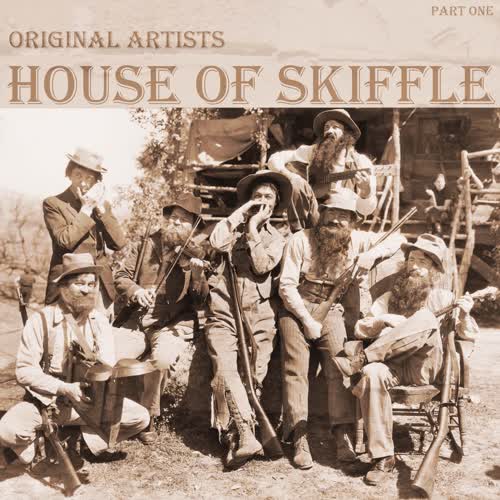 House of Skiffle, Part 1