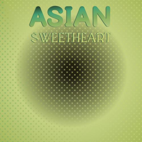 Asian Sweetheart