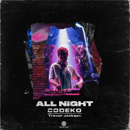 All Night (feat. Trevor Jackson) [Explicit]