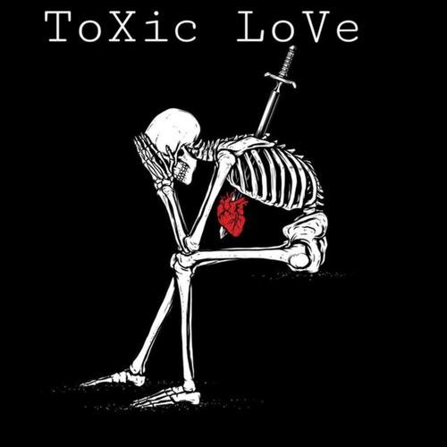 Toxic Love (feat. Only1Kartier) [Explicit]