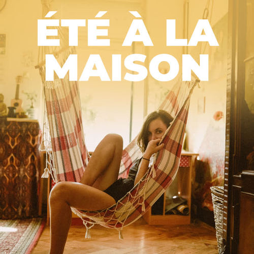 Ete a la maison (Explicit)