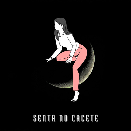 Senta no Cacete (Explicit)