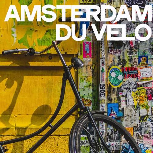 Amsterdam Du Velo