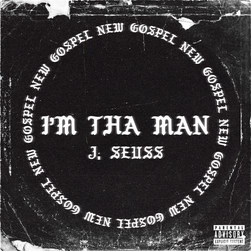 I'm Tha Man (Explicit)