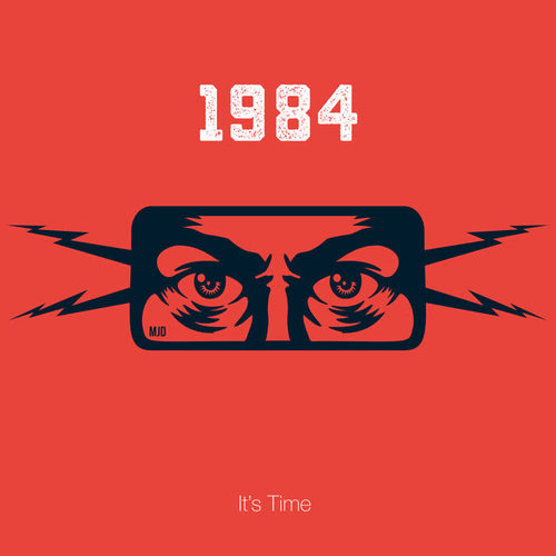 1984 It's Time