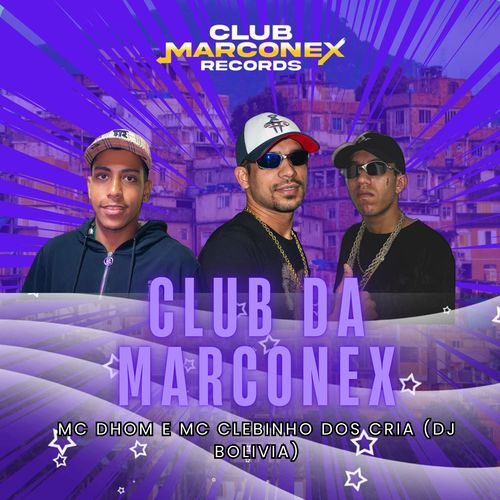 Club da Marconex (Explicit)