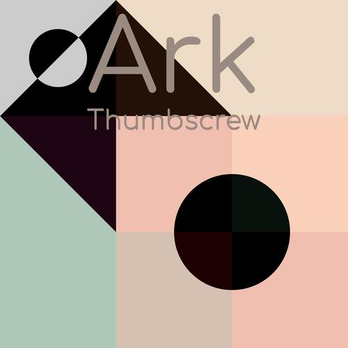 Ark Thumbscrew