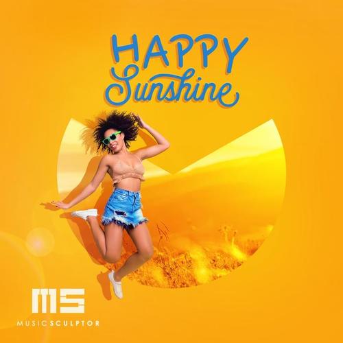 MUSIC SCULPTOR, Vol. 24: Happy Sunshine