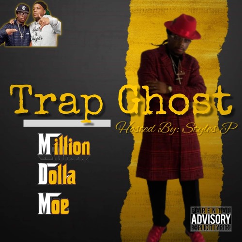 Trap Ghost (Hosted by Styles P) [Explicit]