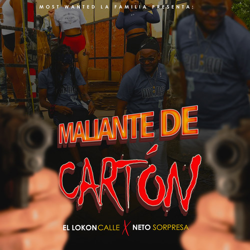 Maliante De Cartón (Explicit)