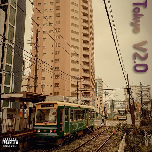 Tokyo V2.0 (Explicit)