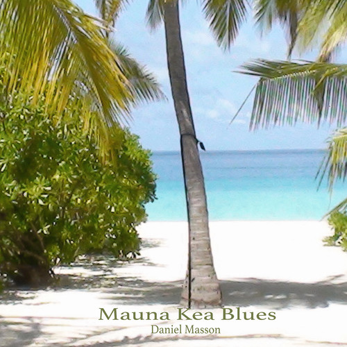 Mauna Kea Blues