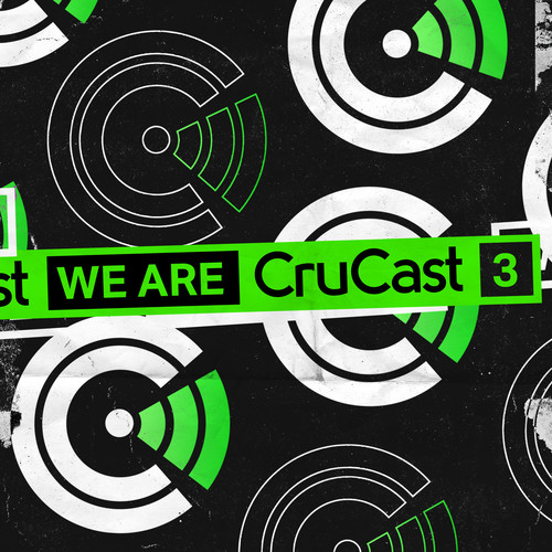 We Are Crucast 3