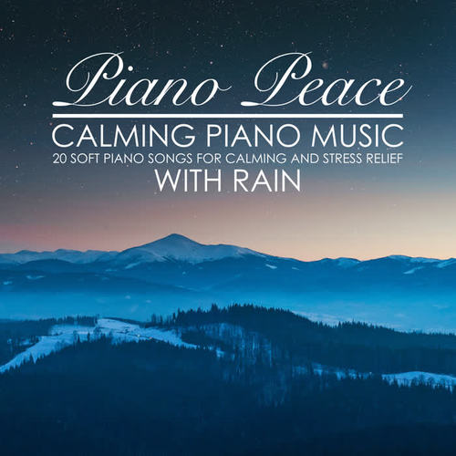 Calming Piano Music with Rain