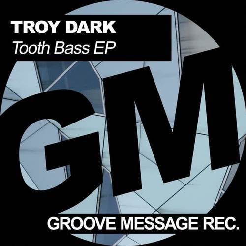 Tooth Bass EP