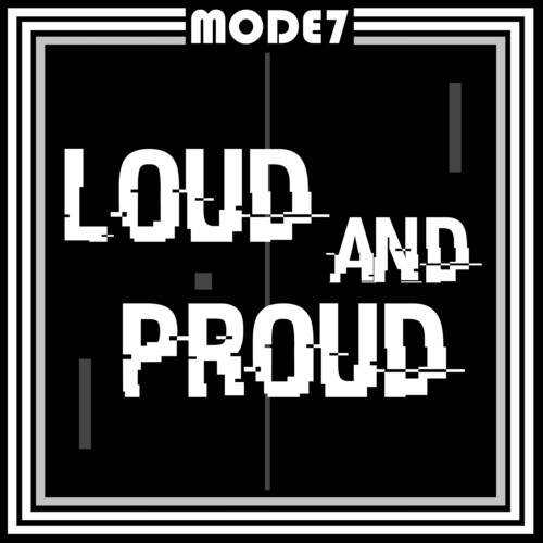 Loud and Proud