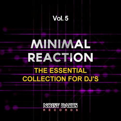 Minimal Reaction, Vol. 5 (The Essential Collection for Dj's)