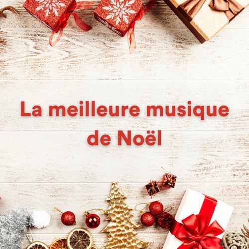 La meilleure musique de Noël