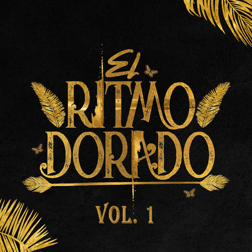 El Ritmo Dorado Vol. 1 (Explicit)