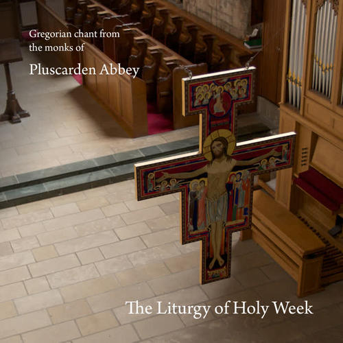 The Liturgy of Holy Week (Remastered)