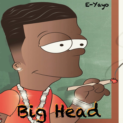 Big Head (Explicit)