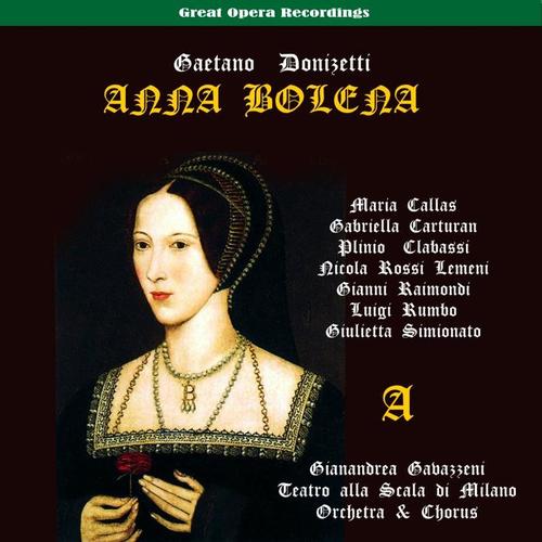 Donizetti: Anna Bolena, Vol. 1 [1957]