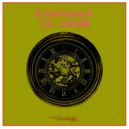 5 A.M. - Slow Down