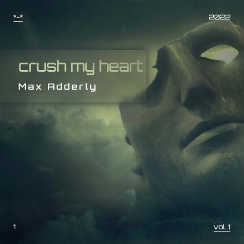 crush my heart