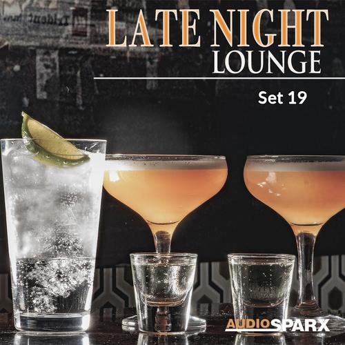 Late Night Lounge, Set 19