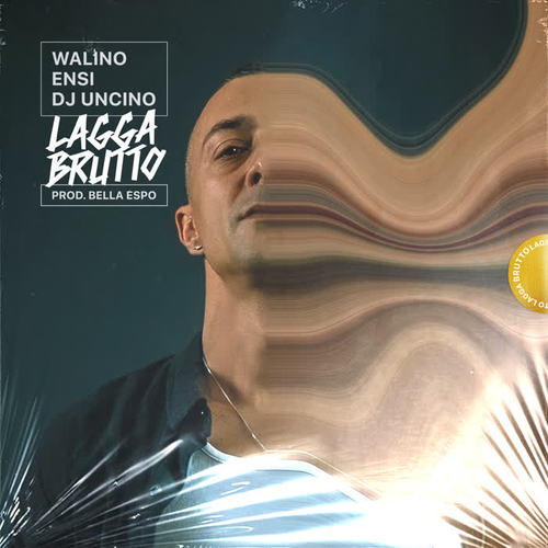 Lagga Brutto (feat. Ensi, Dj Uncino & Bella Espo) [Explicit]