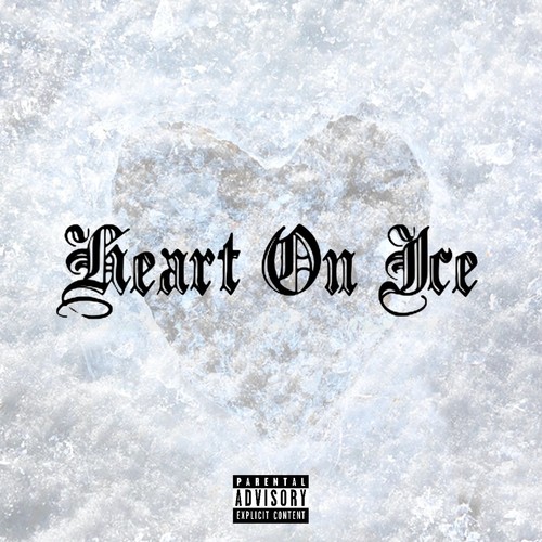 Heart On Ice (Explicit)